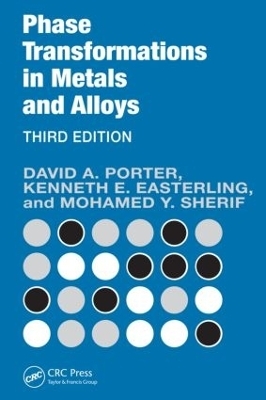Phase Transformations in Metals and Alloys (Revised Reprint) - David A. Porter, Kenneth E. Easterling