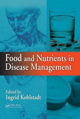 Food and Nutrients in Disease Management - 