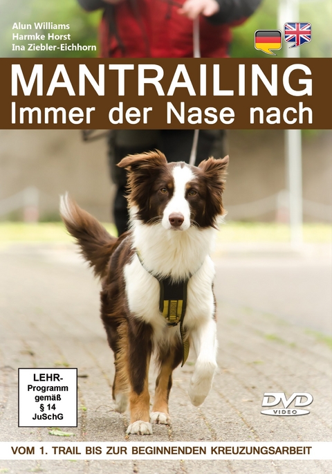 Mantrailing 1 - Immer der Nase nach - Alun Williams, Harmke Horst, Ina Ziebler-Eichhorn