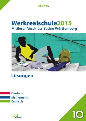 Werkrealschule 2015 - Mittlerer Abschluss Baden-Württemberg Lösungen