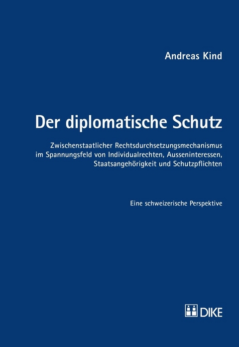 Der diplomatische Schutz - Andreas Kind