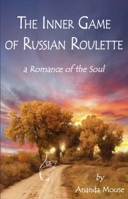 The Inner Game of Russian Roulette - Betty Ruth Krueger