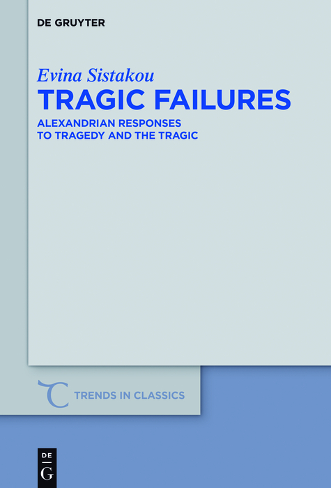 Tragic Failures -  Evina Sistakou