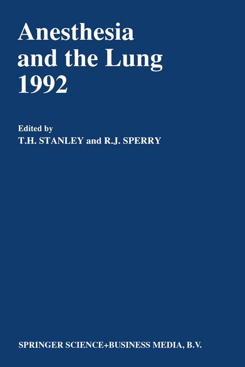 Anesthesia and the Lung 1992 - 