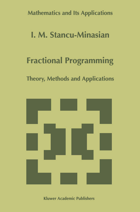 Fractional Programming - I.M. Stancu-Minasian