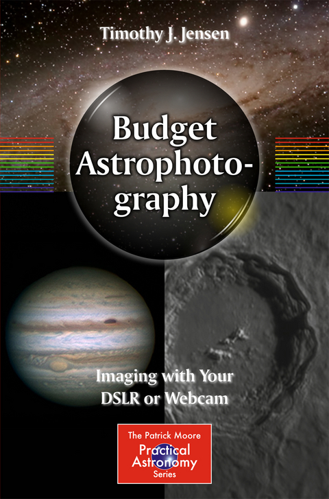 Budget Astrophotography - Timothy J. Jensen