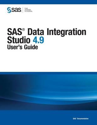 SAS Data Integration Studio 4.9 -  Sas Institute