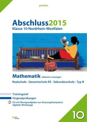 Abschluss 2015 - Mittlerer Schulabschluss Nordrhein-Westfalen Mathematik