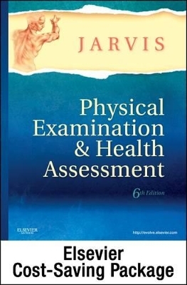 Physical Examination and Health Assessment - Text and Elsevier Adaptive Learning Package - Carolyn Jarvis