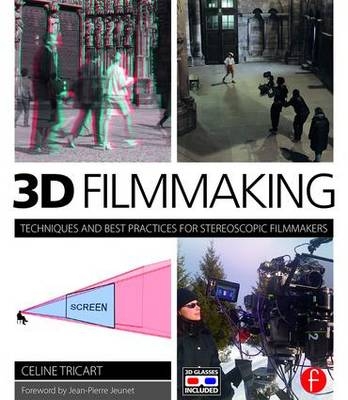 3D Filmmaking -  Celine Tricart