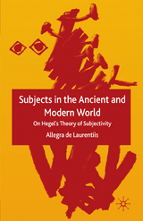 Subjects in the Ancient and Modern World - Kenneth A. Loparo