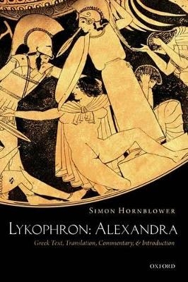 Lykophron: Alexandra - Simon Hornblower