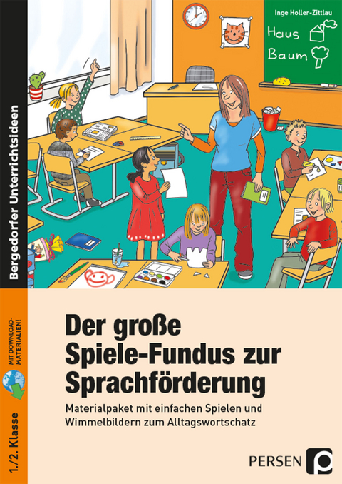 Der große Spiele-Fundus zur Sprachförderung - Inge Holler-Zittlau