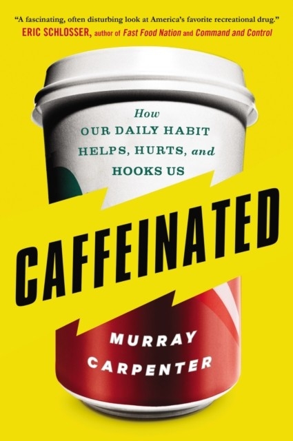 Caffeinated -  Murray Carpenter