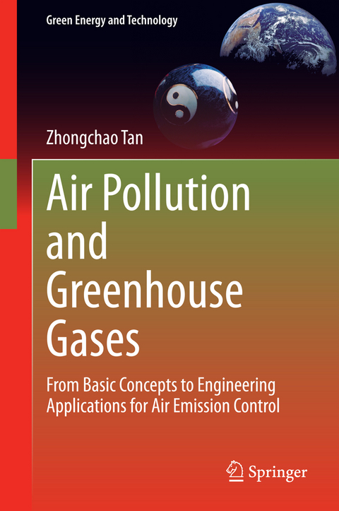 Air Pollution and Greenhouse Gases - Zhongchao Tan