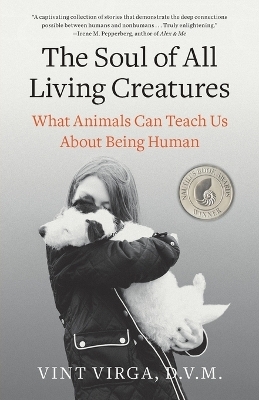 The Soul of All Living Creatures - Vint Virga