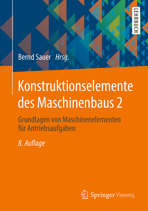 Konstruktionselemente des Maschinenbaus 2 - 