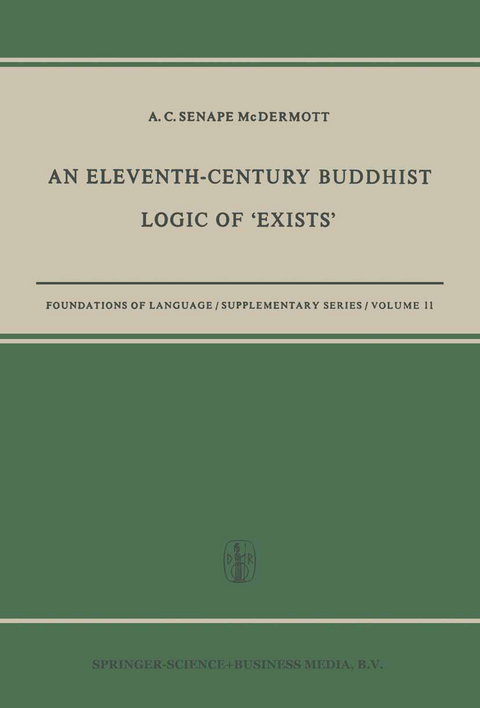 An Eleventh-Century Buddhist Logic of ‘Exists’ - A. C. Senape McDermott