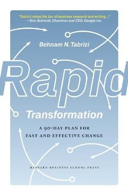 Rapid Transformation - Behnam N. Tabrizi