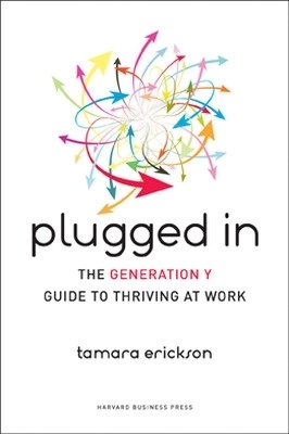 Plugged In - Tamara J. Erickson