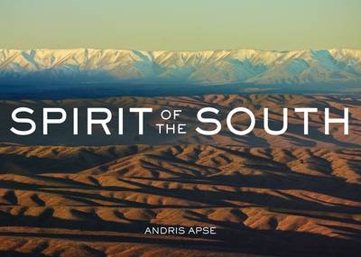 Spirit of the South - Andris Apse