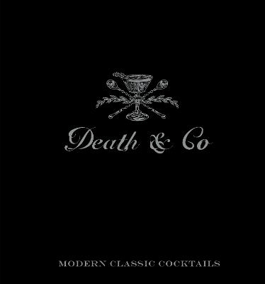 Death & Co - David Kaplan, Nick Fauchald, Alex Day