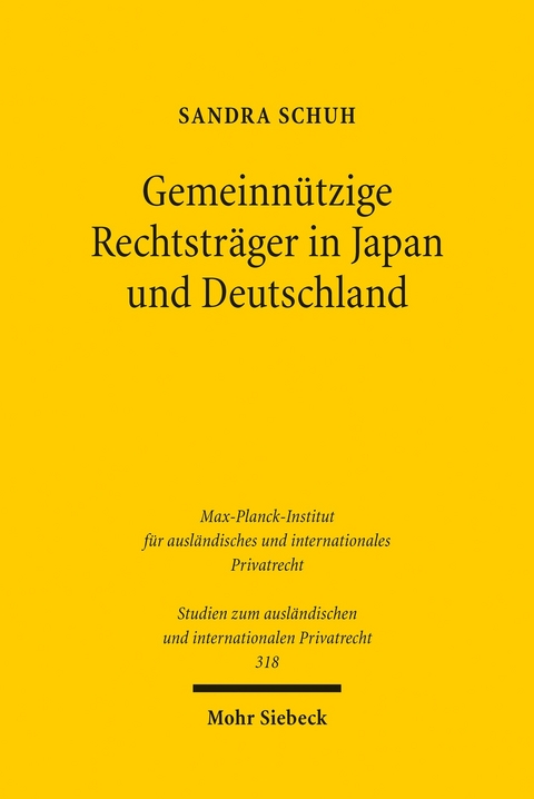 Gemeinnützige Rechtsträger in Japan und Deutschland -  Sandra Schuh