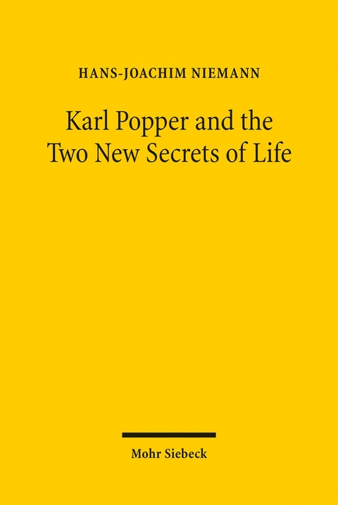 Karl Popper and the Two New Secrets of Life -  Hans-Joachim Niemann
