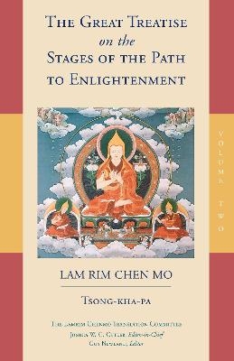 The Great Treatise on the Stages of the Path to Enlightenment (Volume 2) -  Tsong-Kha-Pa