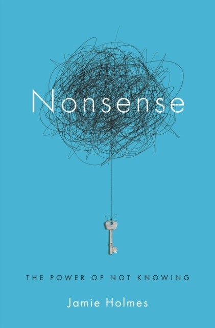 Nonsense -  Jamie Holmes