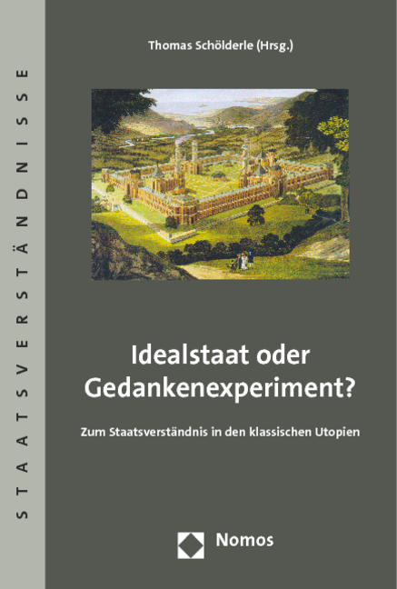 Idealstaat oder Gedankenexperiment? - 