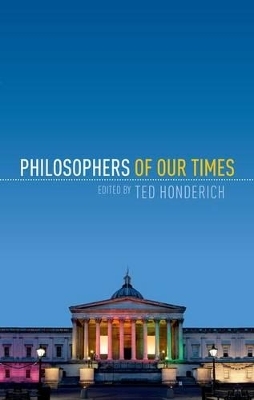Philosophers of Our Times - 