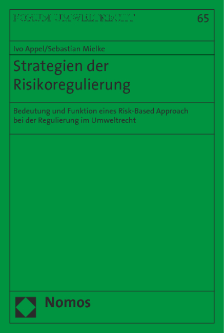 Strategien der Risikoregulierung - Ivo Appel, Sebastian Mielke