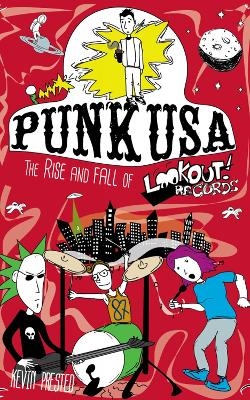 Punk USA - Kevin Prested