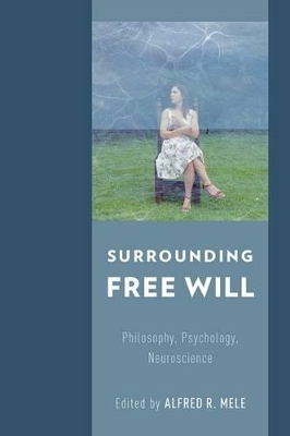 Surrounding Free Will - 