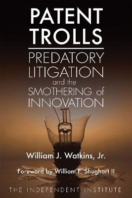 Patent Trolls - William J. Watkins