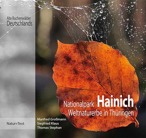 Nationalpark Hainich - Manfred Großmann, Siegfried Klaus, Thomas Stephan