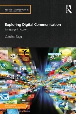 Exploring Digital Communication - Caroline Tagg