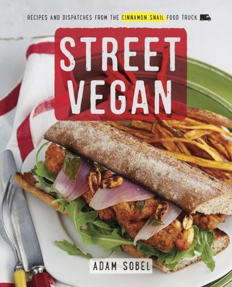 Street Vegan -  Adam Sobel