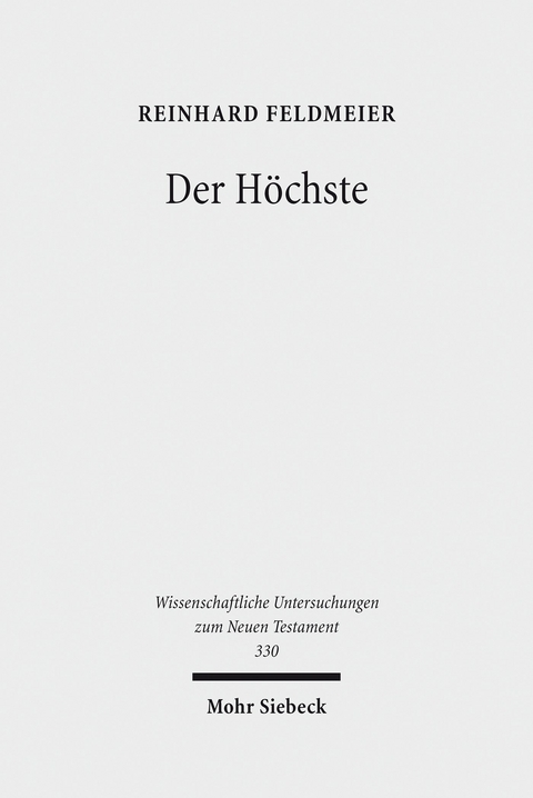 Der Höchste -  Reinhard Feldmeier