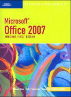 Microsoft Office 2007 Illustrated - David Beskeen, Carol Cram