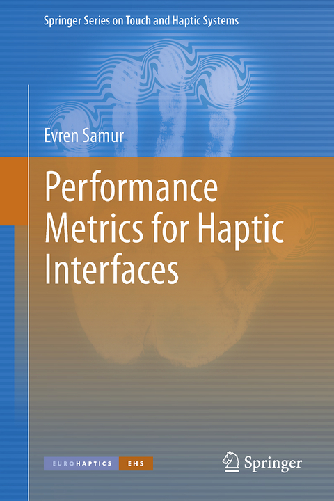 Performance Metrics for Haptic Interfaces - Evren Samur