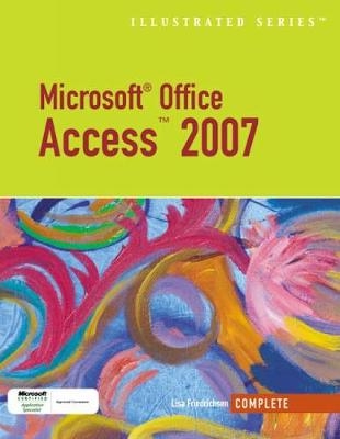 Microsoft Office Access 2007 - Lisa Friedrichsen