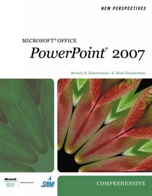 New Perspectives on Microsoft Office PowerPoint 2007 - S. Scott Zimmerman, Beverly B. Zimmerman