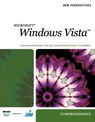 New Perspectives on Microsoft Windows Vista - June Jamrich Parsons, Dan Oja, Lisa Ruffolo