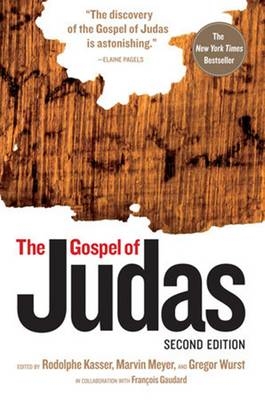 The Gospel of Judas, Second Edition - Rodolphe Kasser