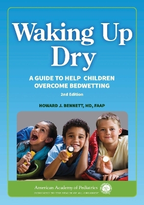 Waking up Dry - Howard J. Bennett