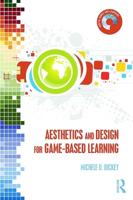 Aesthetics and Design for Game-based Learning - Michele D. Dickey