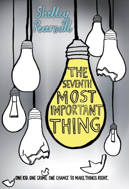 Seventh Most Important Thing -  Shelley Pearsall