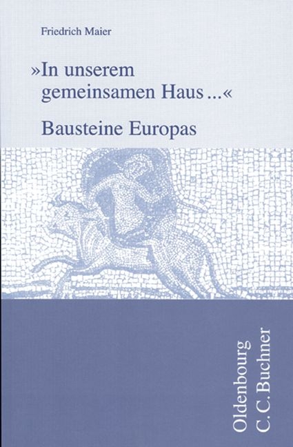 In unserem gemeinsamen Haus... - Friedrich Maier